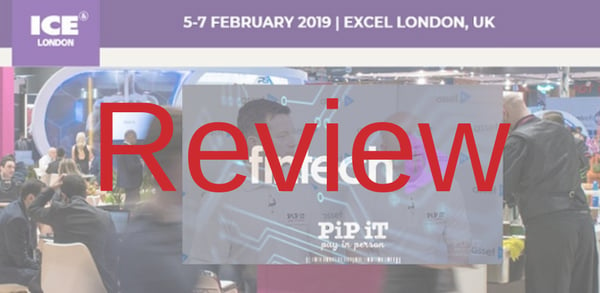 PiP iT Blog - Review Of ICE Gaming And Payments Show In London's Excel Centre